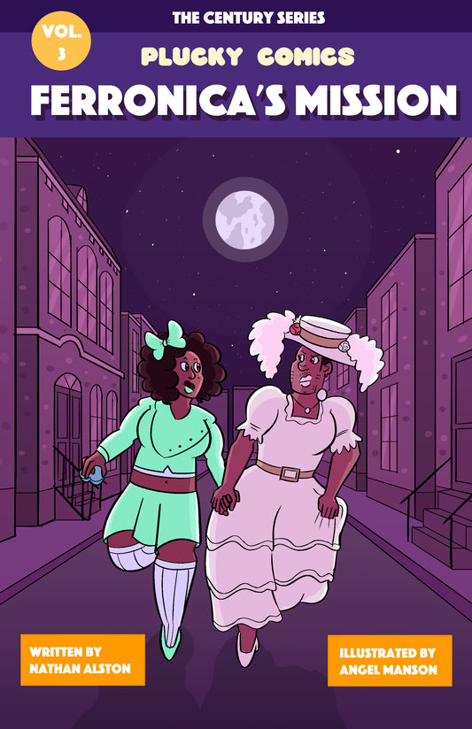 Ferronica's Mission: Plucky Comics #3